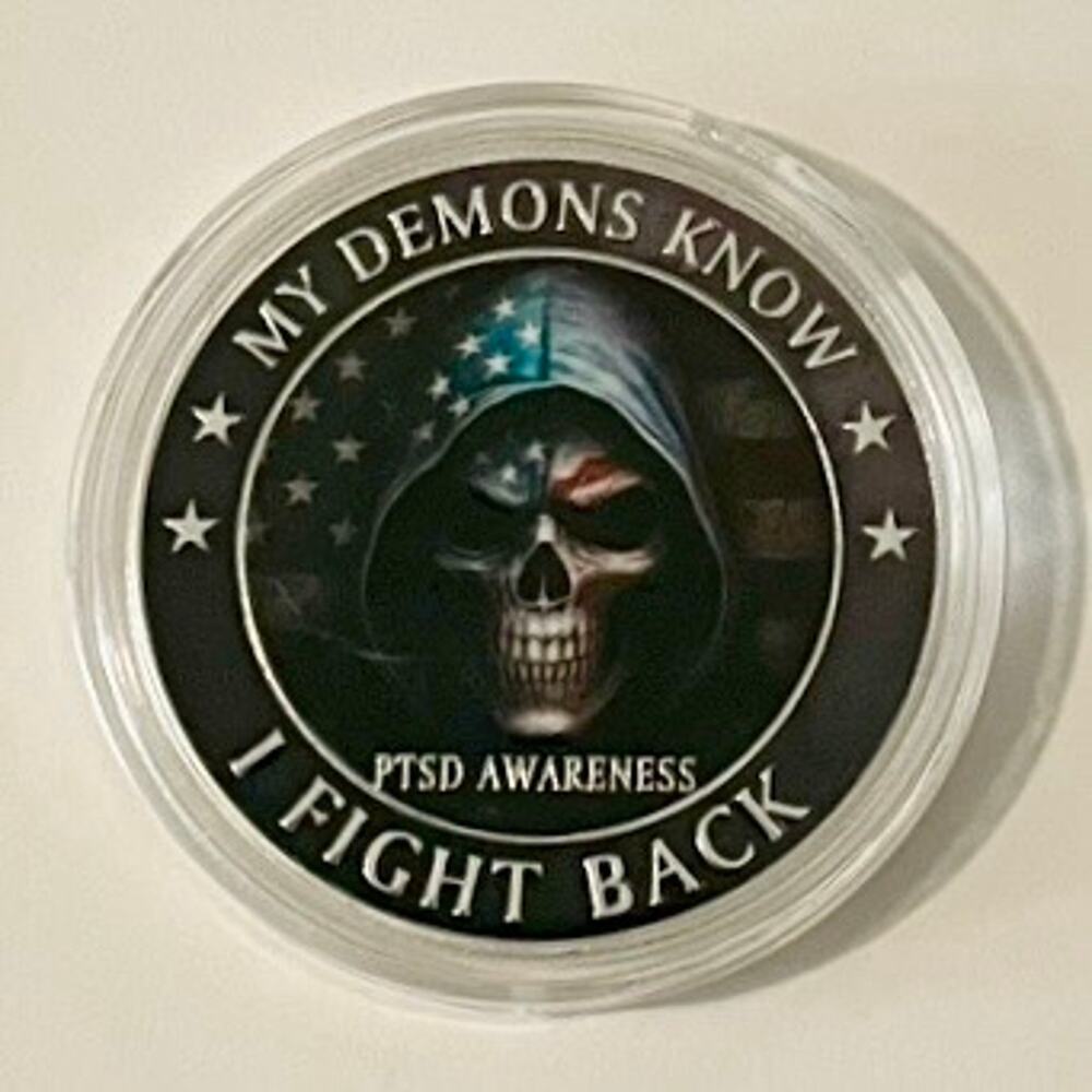 My Demons Know I Fight Back Collectible Enameled Coin & Protective Case